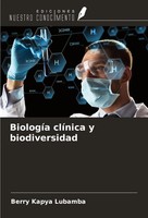 BiologíA ClíNica Y Biodiversidad Berry Kapya Lubamba Taschenbuch Spanisch 2024