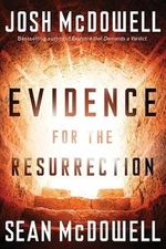 Evidence for the Resurrection - Hardcover By McDowell, Josh - VERY GOOD