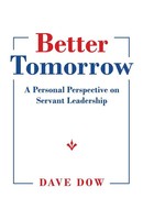 Dave Dow | Better Tomorrow | Taschenbuch | Englisch (2021) | iUniverse