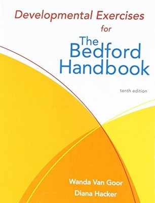 Developmental Exercises for the Bedfor..., Diana Hacker