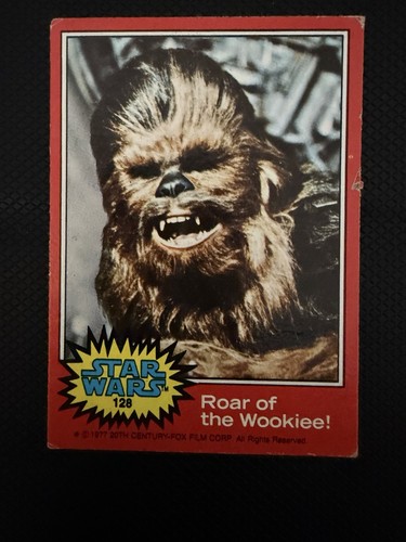 1977 Topps Star Wars #128 Roar of the Wookiee! — Raw