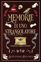 Memorie Di Uno Strangolatore | Italian Edition | Steffanie Holmes | Taschenbuch