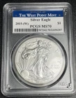 PCGS MS70 2015-(W) American Silver Eagle West Point Struck 1oz .999 Silver Coin
