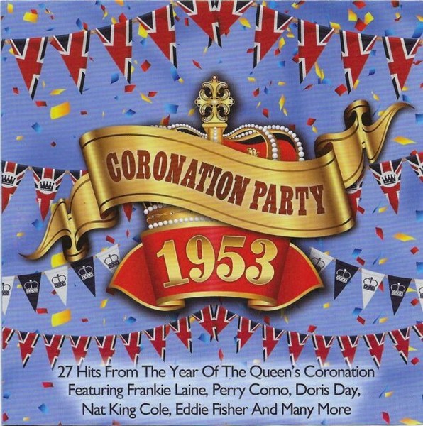 Coronation Party 1953 UK IMPORT 2013 Delta Leisure Group Cd4953 for
