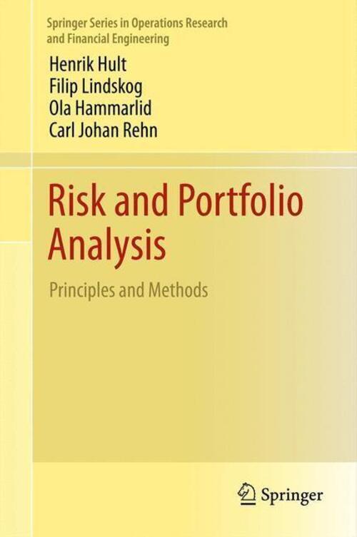Thumbnail - Risk And Portfolio Analysis | Henrik Hult (u. A.) | Principles And