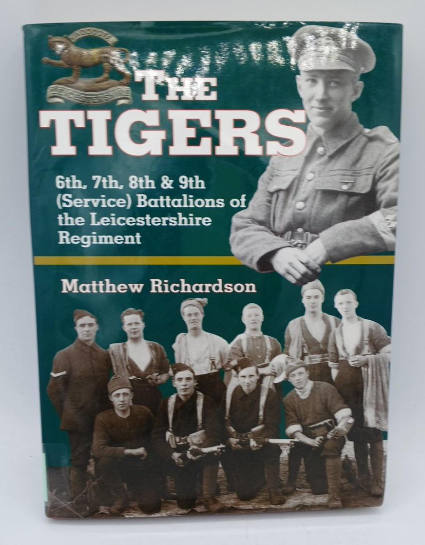 Tigers: 6th, 7th, 8th & 9th (service)battalions... BK357
