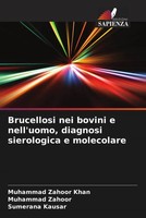 Brucellosi Nei Bovini E Nell'uomo, Diagnosi Sierologica E Molecolare Taschenbuch