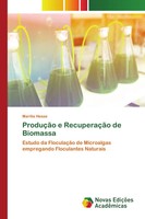 MaríLia Hesse | ProduçãO E RecuperaçãO De Biomassa | Taschenbuch | Portugiesisch