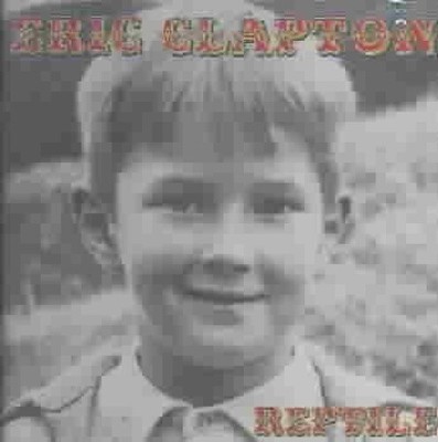 Reptile by Eric Clapton