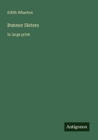 Bunner Sisters Edith Wharton