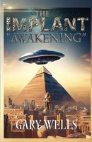 Gary Wells | The Implant Awakening | Taschenbuch | Englisch (2024)