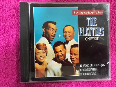THE PLATTERS CD Only You El Humo Ciega Tus Ojos Remember When El Crepusculo