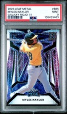 2023 LEAF METAL B85 MYLES NAYLOR GALAXY MOJO #1/1 PSA 9