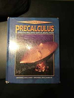 Precalculus: Graphing and Data - Hardcover, by Sullivan Michael - Acceptable