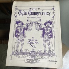 The Twin Trumpeters Piano Solo Walter Rolfe Bert Anthony Brothers Sheet Music