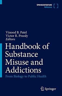 Handbook of Substance Misuse and - Hardcover, by Patel Vinood B.; - New h