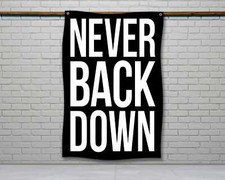 Motivational Gym Flag - Never Back Down Fitness Banner