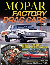 Ct688 Mopar Factory Drag Cars Dodge Plymouth Quarter Mile Domination 1962-1972
