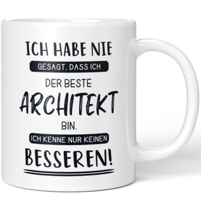 Habe nie gesagt, dass ich beste Architekt bin. Kenne keinen besseren 10001007962