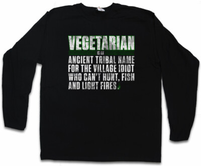 VEGETARIAN LANGARM T-SHIRT Ancient Name Fun Vegan Veganer Vegetarier