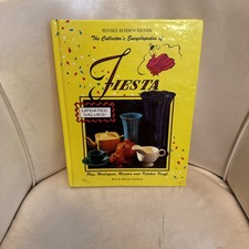 Collector's Encyclopedia of Fiesta | Revised 7th Edition | Fiestaware Huxford
