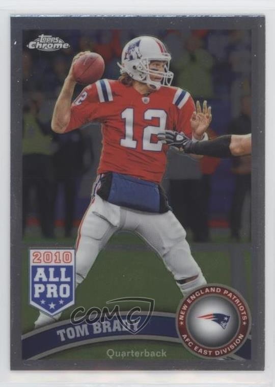 2011 Topps Chrome Tom Brady #20 0o87