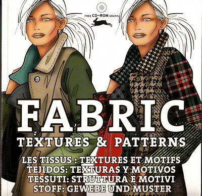 FABRIC TEXTURES & PATTERNS - Stoffe: Gewebe und Muster + CD