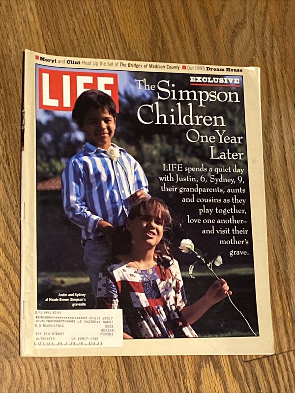 Life Magazine Nicole Simpson's Children One Year Later June 1995