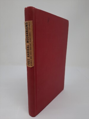 Free Radical Mechanisms Atomic Reactions Science Vintage Hardbound Book