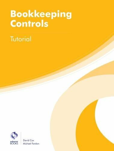 Bookkeeping Controls Tutorial (AAT Foundation Certificate in Accounting)-Davi