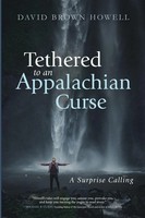 David Brown Howell | Tethered To An Appalachian Curse | Taschenbuch | Englisch