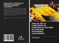 Susan Jose | Analisi Della Curcumina In Campioni Di Polvere Di Curcuma...