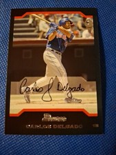 2004 CARLOS DELGADO BOWMAN 1ST FIRST EDITION BASEBALL CARD #108 BLUE JAYS METS