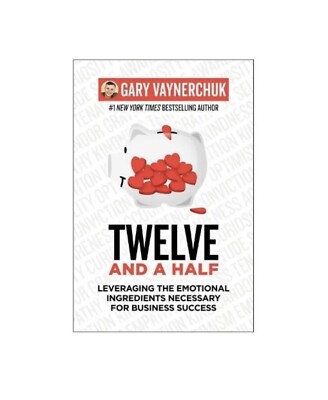 Twelve and a Half Book By Gary Vaynerchuk Hardcover - Gary Vee VeeFriends  
