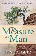 The Measure of a Man: Twenty Attributes of A Godly Man - Paperback - VERY GOOD