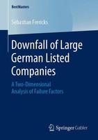 Sebastian Frericks | Downfall Of Large German Listed Companies | Taschenbuch