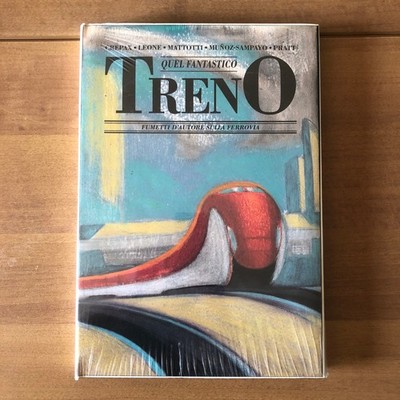Crepax, Leone, Mattotti, Munoz, Sampayo, Pratt - THAT FANTASTIC TRAIN - Kronos