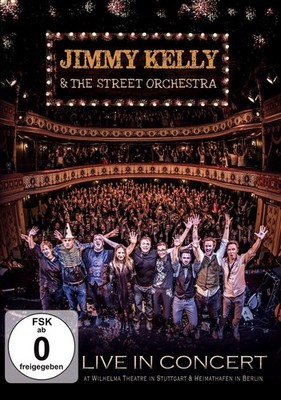 Jimmy Kelly & The Street Orchestra: Live In Concert - BROKEN SILENCE 4250727800