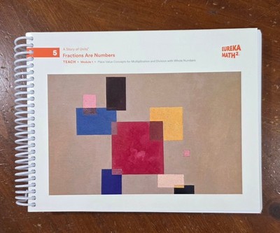 B448-27 * NEW, Eureka Math 2, TE, 5 Fractions Are Numbers, Module 1