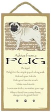 Advice from a Pug Inspirational Wood Puppy Dog Sign Plaque Made in USA