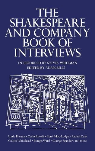 Adam Biles The Shakespeare and Company Book of Interviews (Copertina rigida)