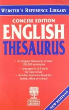 Webster's English Thesaurus: Concise Edition By Anon