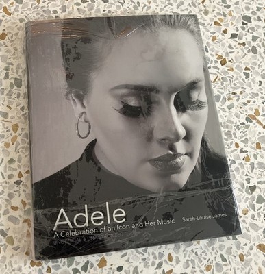 Adele : A Celebration of an Icon and Her Music by Sarah-Louise James (2012,...