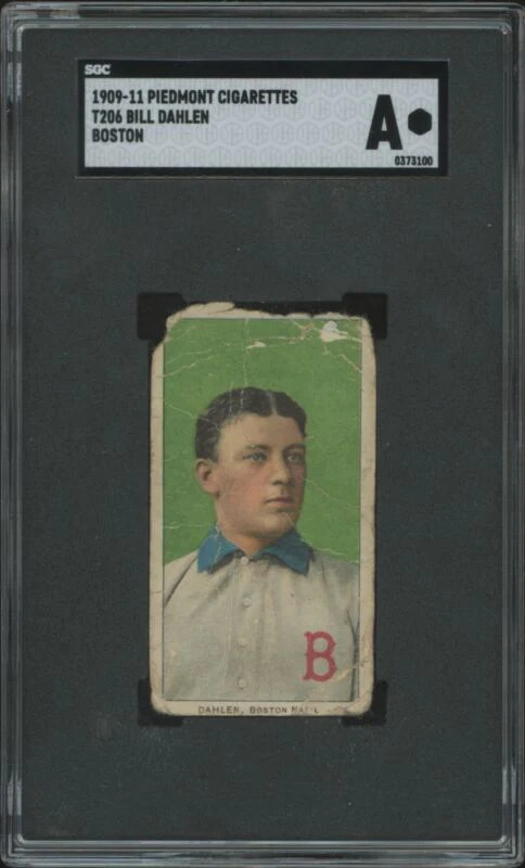 1909 T206 BILL DAHLEN POOR PIEDMONT 350 or 150 SGC A BASEBALL BOSTON DOVES