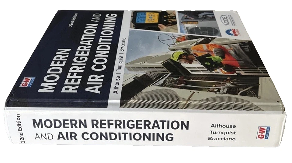 MODERN REFRIGERATION and AIR CONDITIONING by Andrew Althouse(22e) Hardcover 2025 - Image 2 of 4