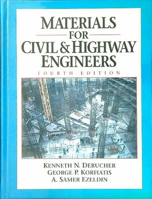 MATERIALIEN FÜR ZIVIL- UND AUTOBAHNINGENIEURE AA.VV. PRENTICE HALL 1998 \ GEBUNDEN