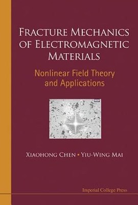 Fracture Mechanics of Electromagnetic Materials: Nonlinear Field Theory and