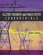 Electric Machinery and Power System - Hardcover, by Chapman Stephen - Good