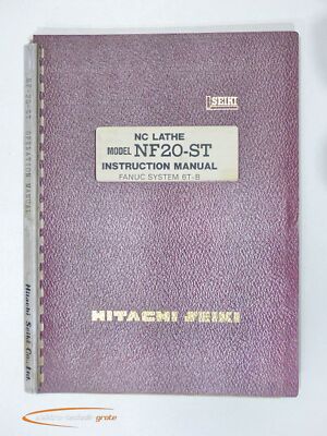 Hitachi Seiki Instruction Manual NC LATHE NF20-ST Fanuc System 6T-B