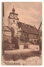c1905 PC: Street View the Weissenthurm - Rothenburg, Germany